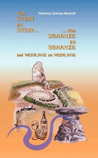 bokomslag Von Stein zu Stein, von Schanze zu Schanze