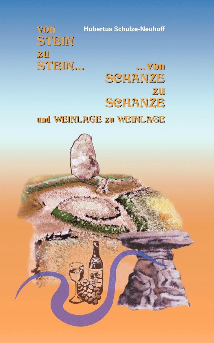 Von Stein zu Stein, von Schanze zu Schanze 1