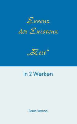 bokomslag Essenz der Existenz - Zeit