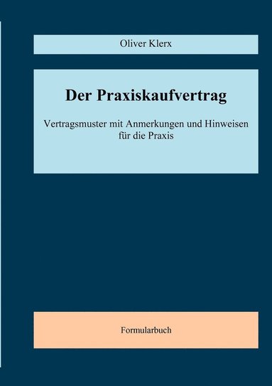 bokomslag Der Praxiskaufvertrag