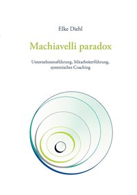 bokomslag Machiavelli paradox