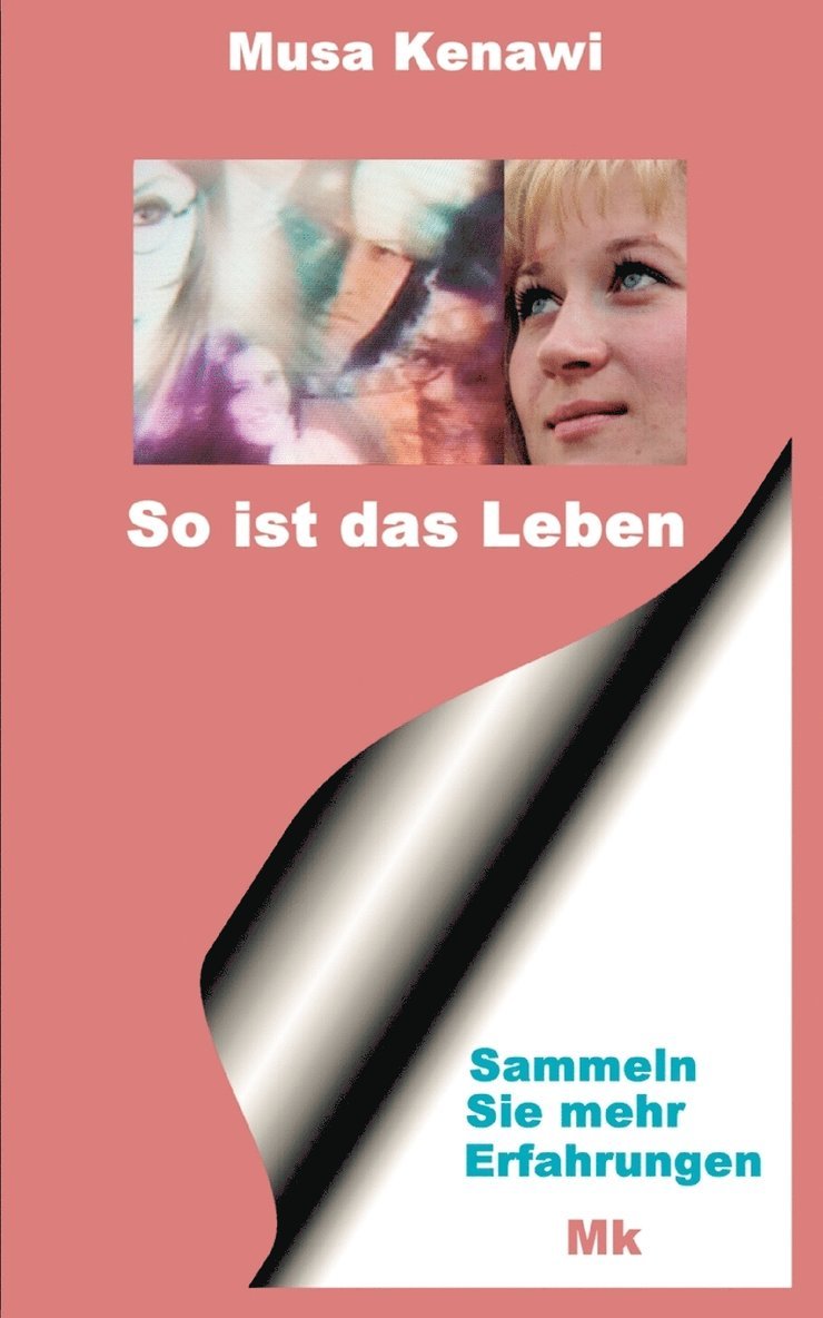 Musa Kenawi - So ist das Leben, Häftad