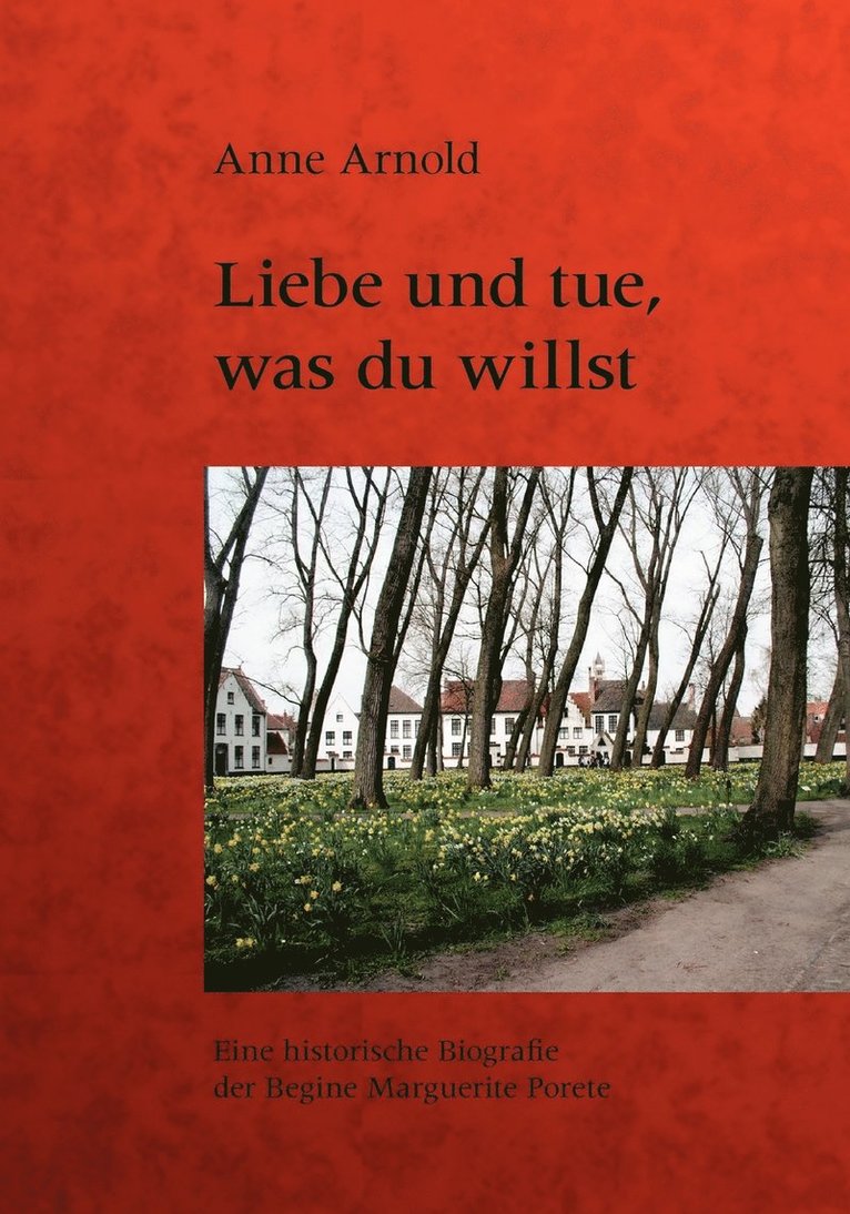 Liebe und tue, was du willst