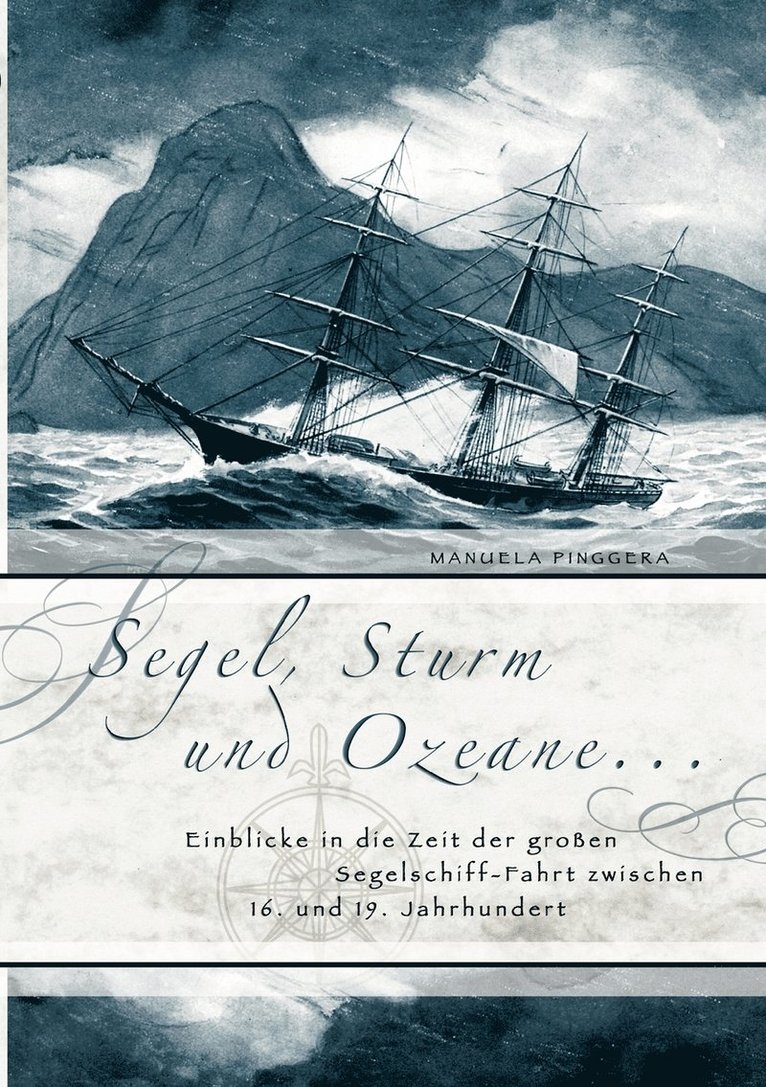 Segel, Sturm und Ozeane ... 1