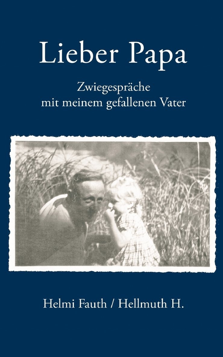 Helmi Fauth - Lieber Papa, Häftad