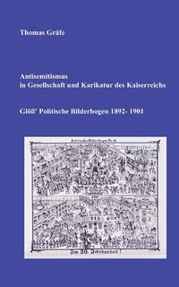bokomslag Antisemitismus in Gesellschaft und Karikatur des Kaiserreichs
