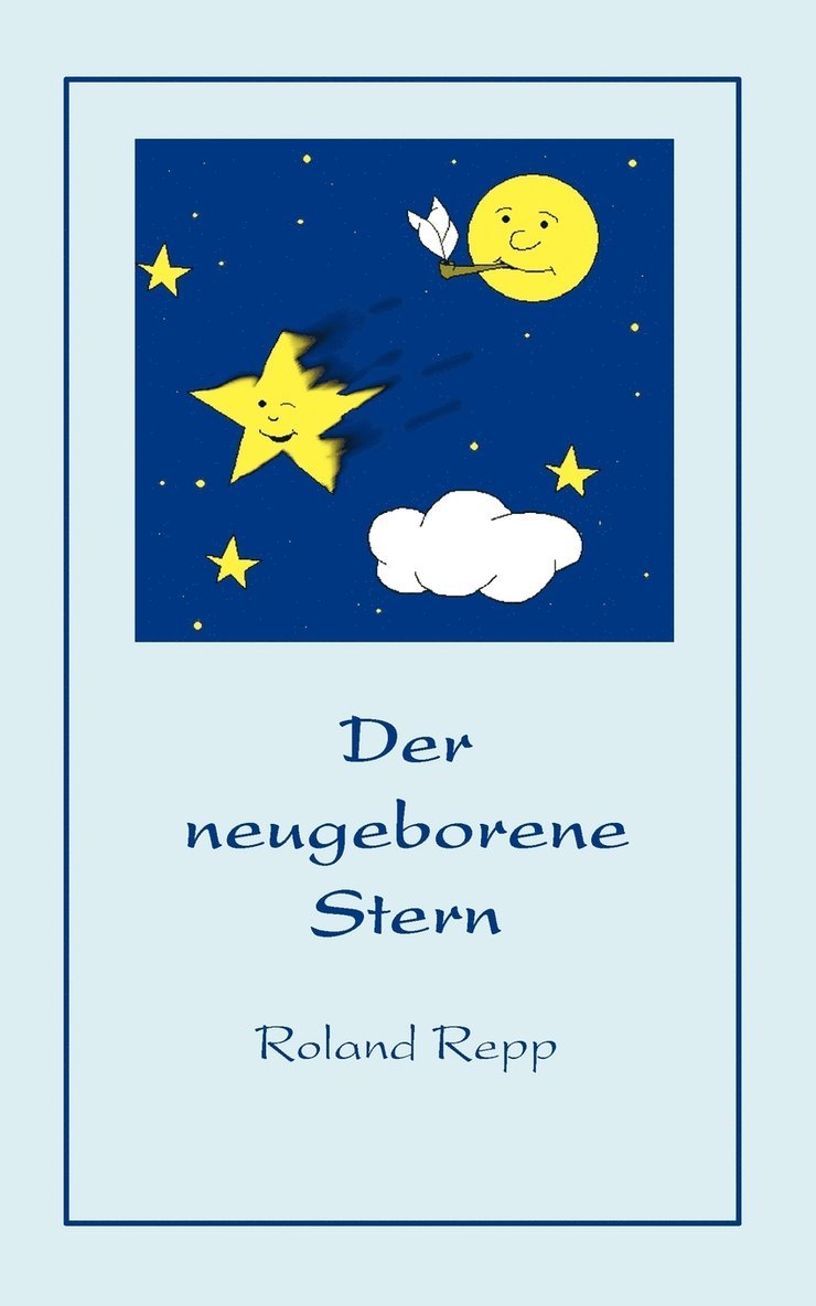 Der neugeborene Stern 1