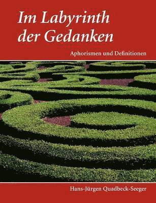 Im Labyrinth der Gedanken