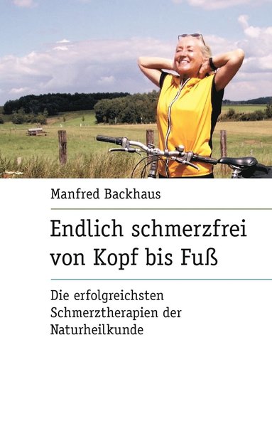 bokomslag Endlich schmerzfrei von Kopf bis Fu