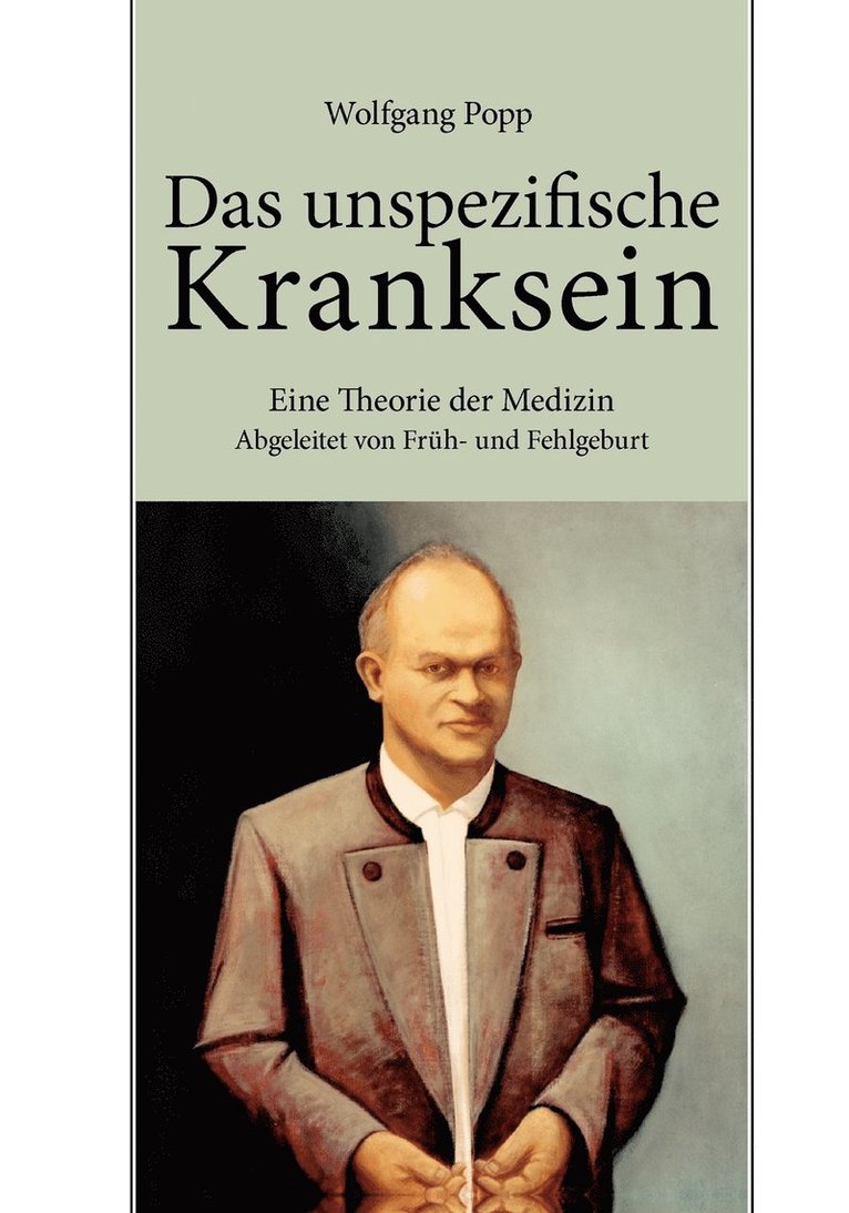 Das unspezifische Kranksein 1