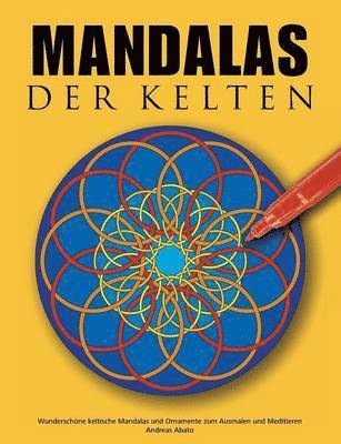 Andreas Abato - Mandalas der Kelten, Häftad