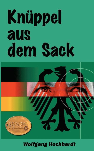 bokomslag Knüppel aus dem Sack