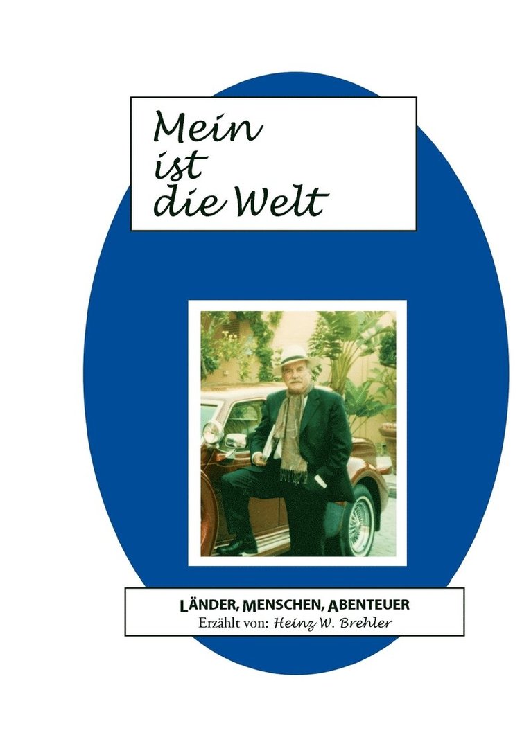 Mein ist die Welt 1