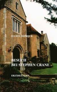 bokomslag Besuch bei Stephen Crane