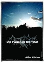 Die Paganini-Identität 1