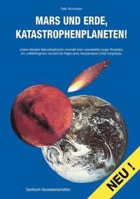 bokomslag Mars und Erde, Katastrophenplaneten!