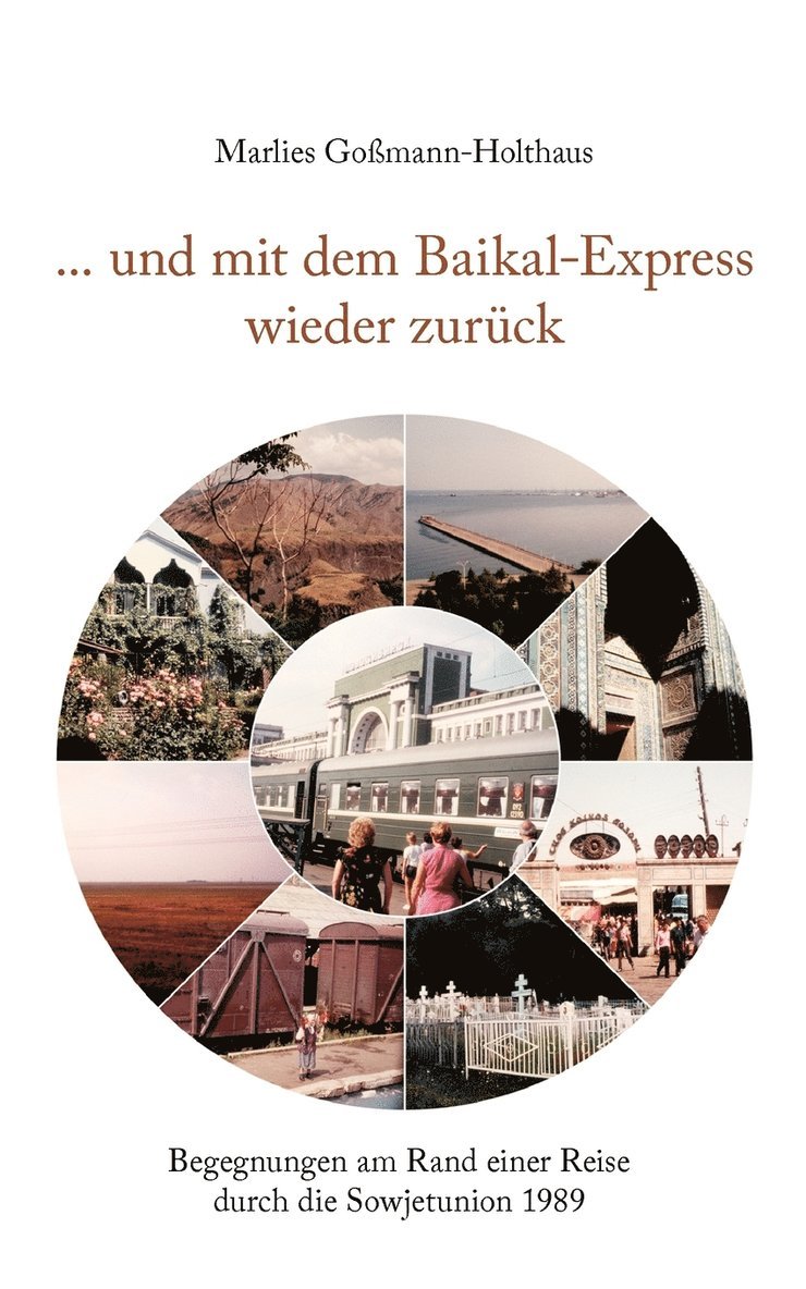 ... und mit dem Baikal-Express wieder zurck 1