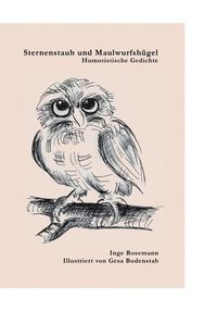 bokomslag Sternenstaub und Maulwurfshügel