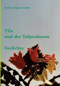 bokomslag Tila und der Tulpenbaum