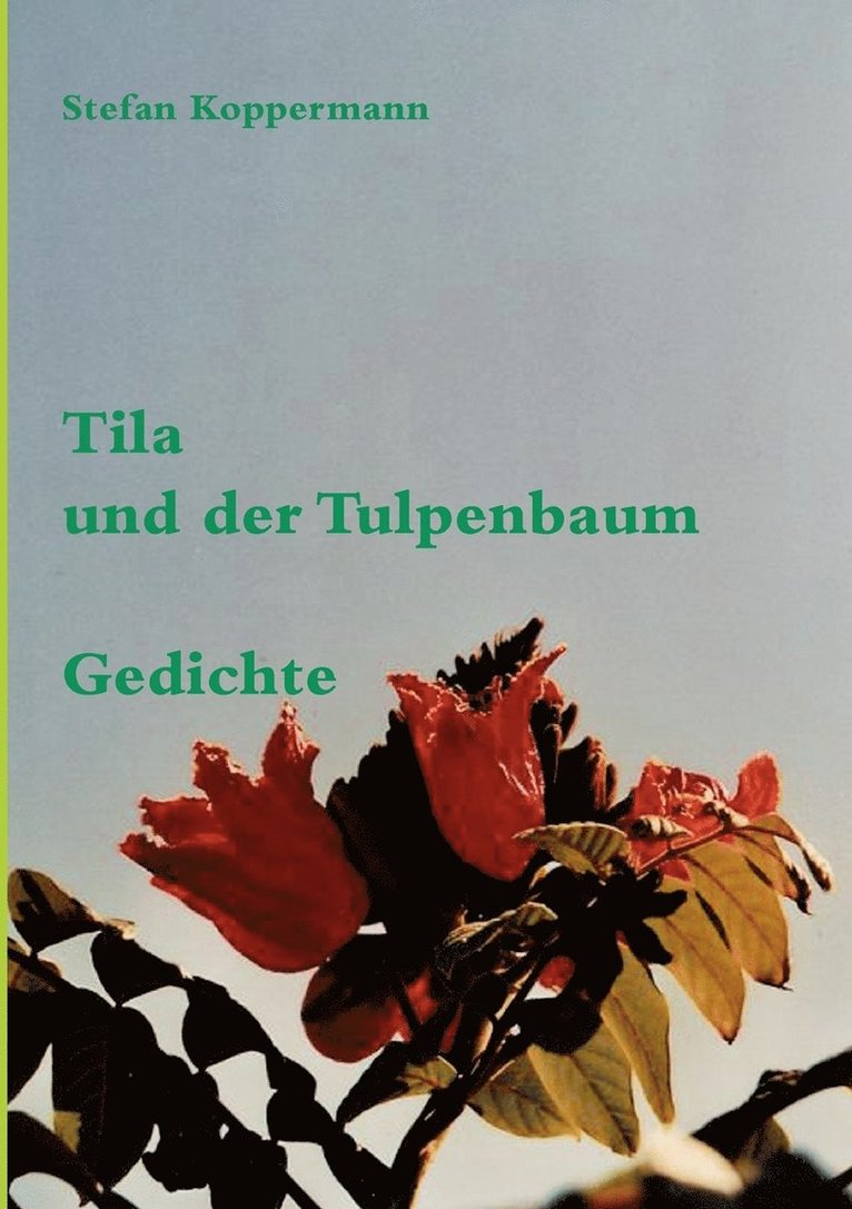 Tila und der Tulpenbaum 1