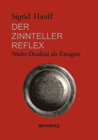 bokomslag Der Zinnteller-Reflex