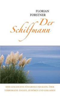 bokomslag Der Schilfmann