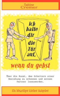 bokomslag Ich halte dir die Tür auf, wenn du gehst