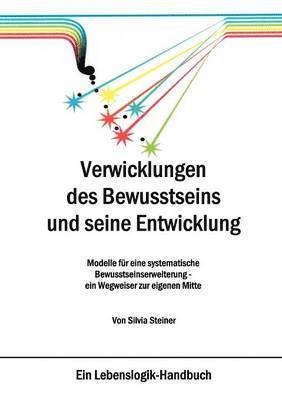 bokomslag Verwicklungen des Bewusstseins und seine Entwicklung