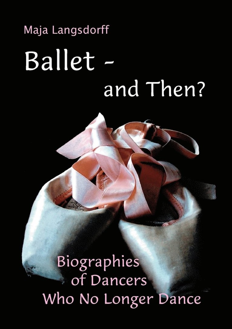 Ballet - and Then? 1