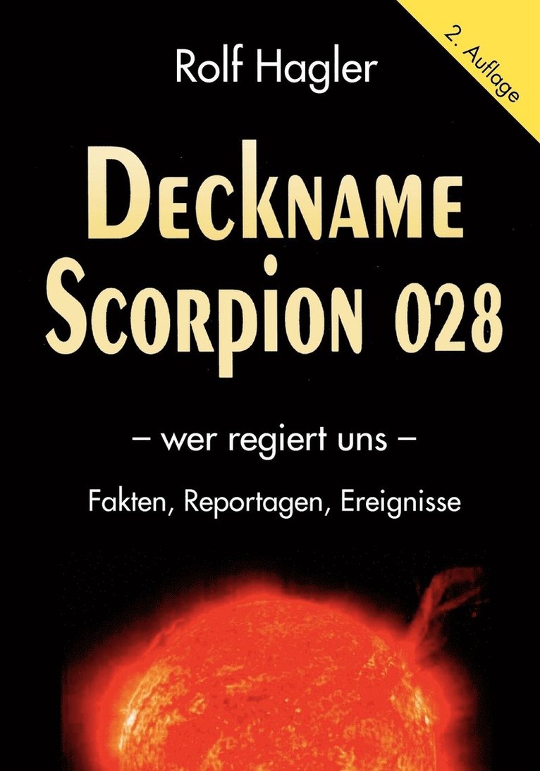 Rolf Hagler - Deckname Scorpion 028, Häftad