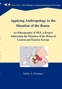 bokomslag Applying Anthropology to the Situation of the Roma