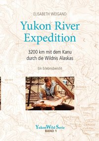 bokomslag Yukon River Expedition