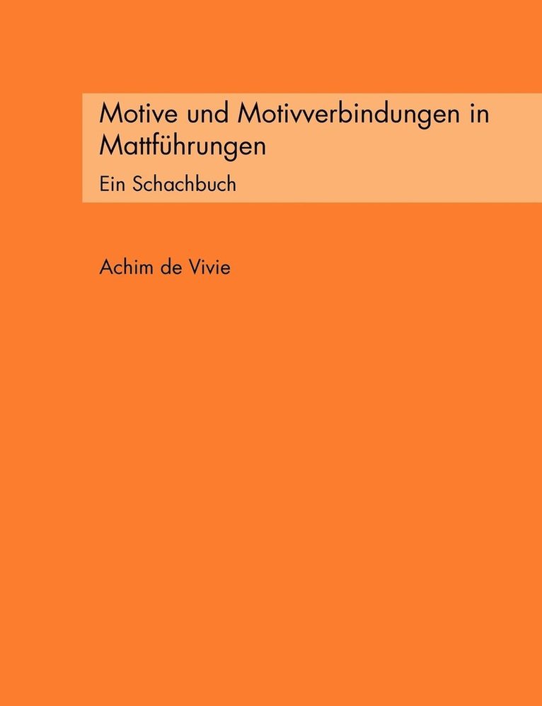 Motive und Motivverbindungen in Mattfhrungen 1