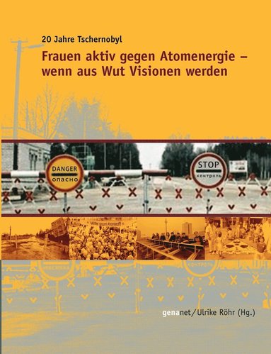 bokomslag Frauen aktiv gegen Atomenergie - Wenn aus Wut Visionen werden