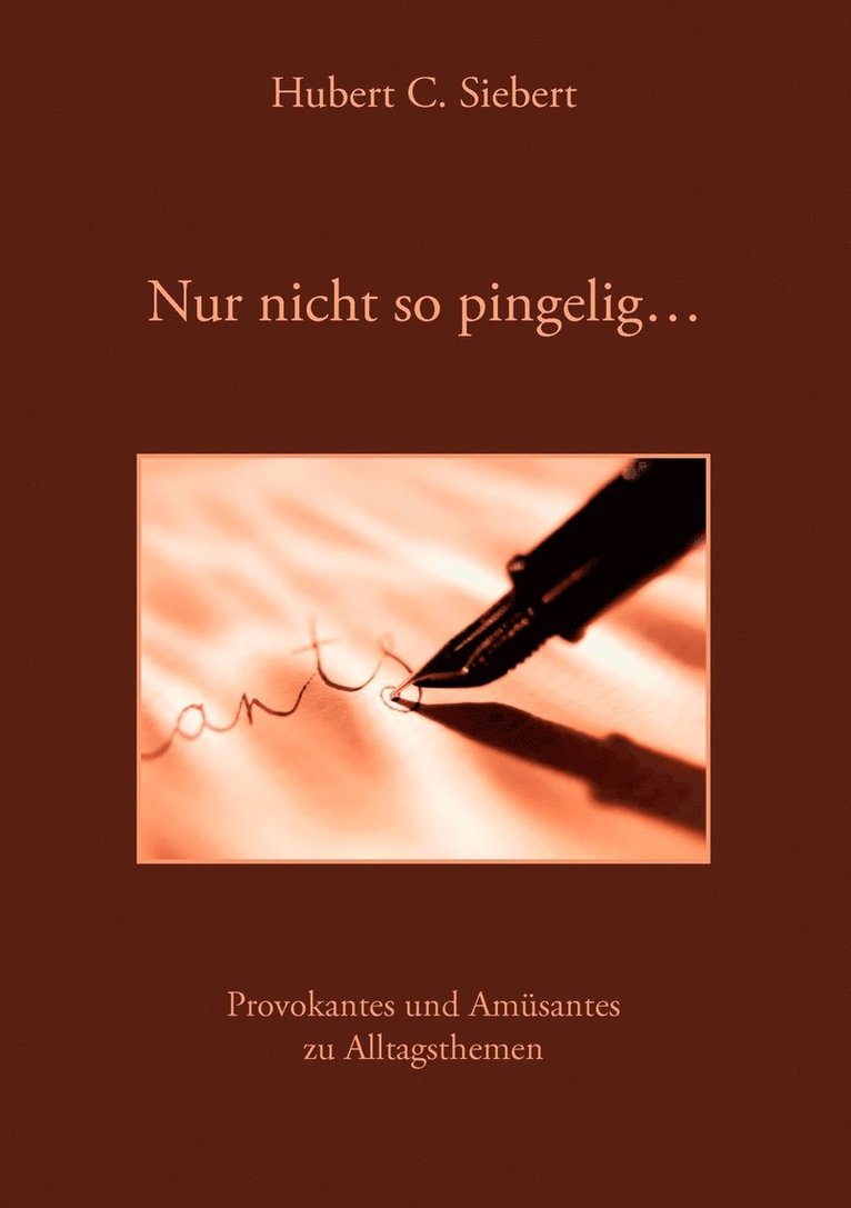 Nur nicht so pingelig ... 1