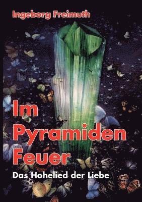 Im Pyramiden-Feuer 1