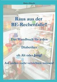 bokomslag Raus aus der BE-Rechenfalle!