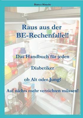 Raus aus der BE-Rechenfalle! 1