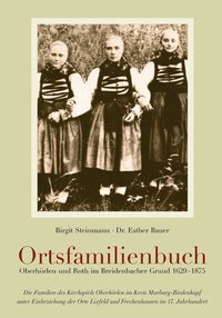 bokomslag Ortsfamilienbuch Oberhrlen und Roth im Breidenbacher Grund 1629-1875