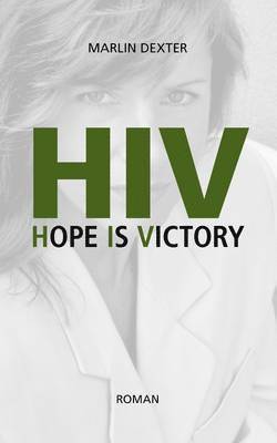 HIV Hope Is Victory 1