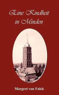 bokomslag Eine Kindheit in Minden (1934-1949)