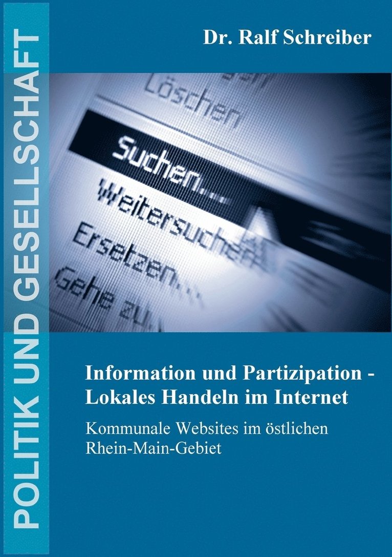 Information und Partizipation - Lokales Handeln im Internet 1