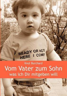 Vom Vater zum Sohn 1