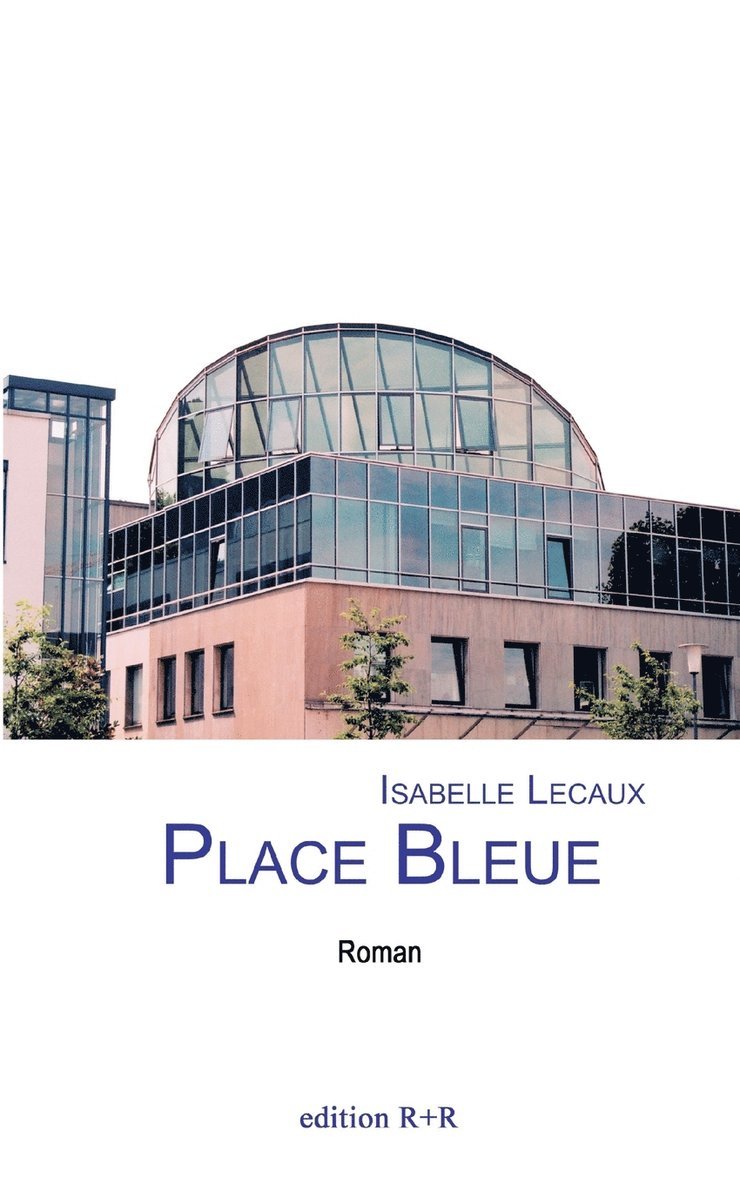 Place Bleue 1