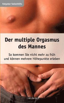 Jan Aalstedt - multiple Orgasmus des Mannes, Häftad