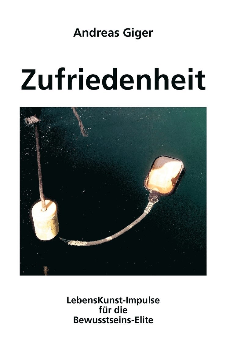 Zufriedenheit 1