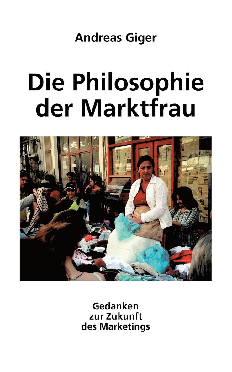 Die Philosophie der Marktfrau 1