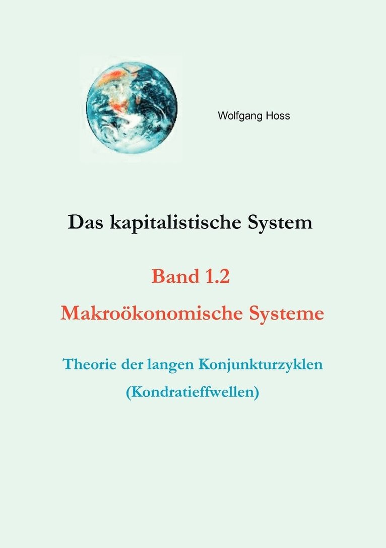 Das kapitalistische System, Band 1.2 1