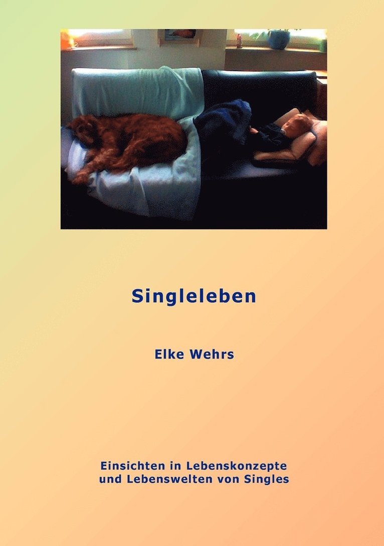 Singleleben 1