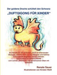 bokomslag Der goldene Drache schttelt den Schwanz